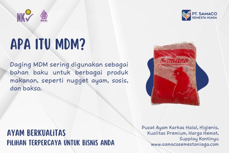 PRODUK MDM AYAM FROZEN HALAL, HIGIENIS DARI PT SAMACO SEMESTA NIAGA JUWANA PATI JAWA TENGAH