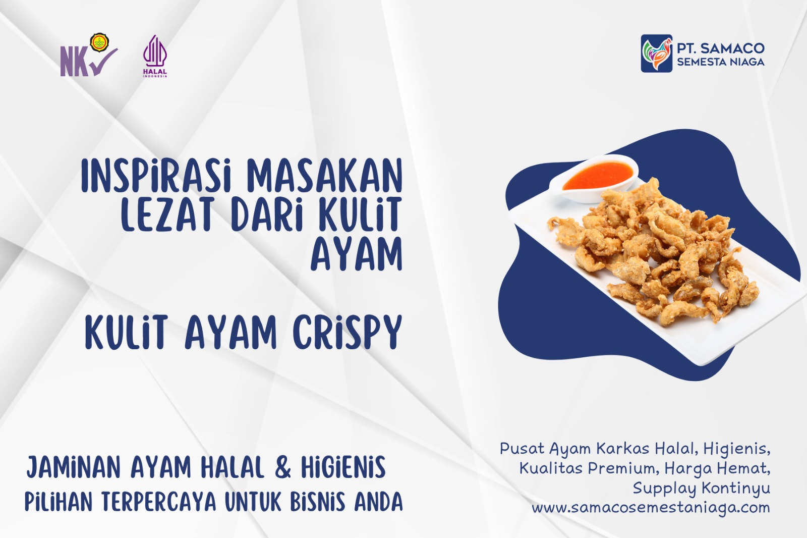 Inspirasi Masakan Lezat dari Kulit Ayam Samaco - Pusat Ayam Karkas Halal, Higienis, Kualitas Premium
