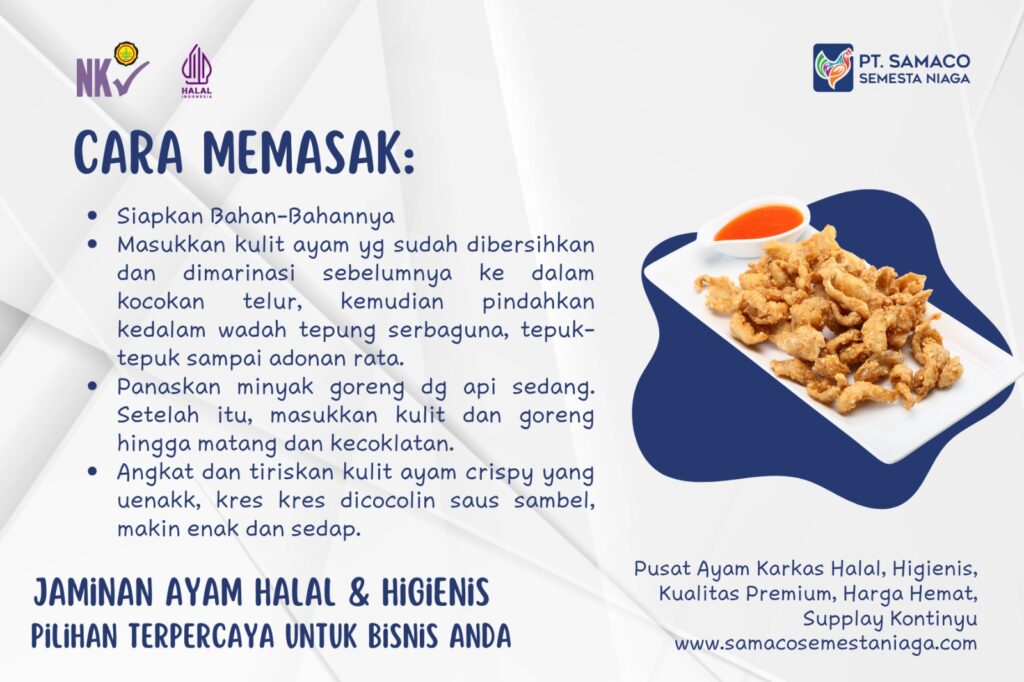 Kulit ayam adalah bagian dari ayam yang sering kali menjadi favorit banyak orang karena teksturnya yang renyah dan rasa gurihnya yang khas, terutama saat digoreng.